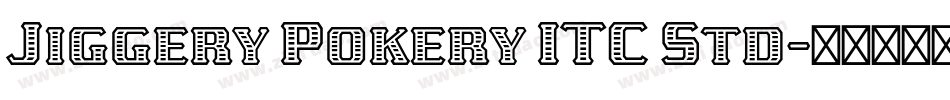 Jiggery Pokery ITC Std字体转换